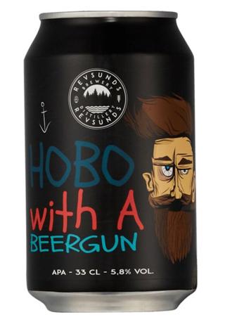 Revsunds Hobo With a Beergun BRK